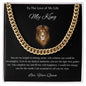 Cuban Link Chain - To My King