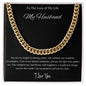 Cuban Link Chain - To My Husband