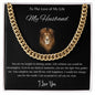 Cuban Link Chain - To My Husband
