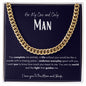 Cuban Link Chain - For My One and Only Man