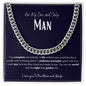 Cuban Link Chain - For My One and Only Man