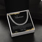 Cuban Link Chain - To My Husband