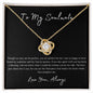 Love Knot Necklace - To My Soulmate