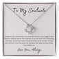 Love Knot Necklace - To My Soulmate