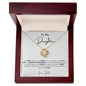 Love Knot Necklace - To My Daughter (Love Dad)