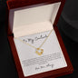Love Knot Necklace - To My Soulmate