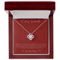 Love Knot Necklace - To My Soulmate