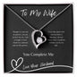 Forever Love Necklace - To My Wife