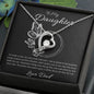 Forever Love Necklace - To My Daughter (Love Dad)