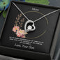 Forever Love Necklace - For Mom (Love, Your Son)