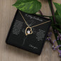Forever Love Necklace - To My Soulmate