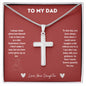Stainless Cross Necklace - To My Dad (Love, Your Daughter)