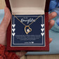 Forever Love Necklace - To My Daughter (Love Dad)