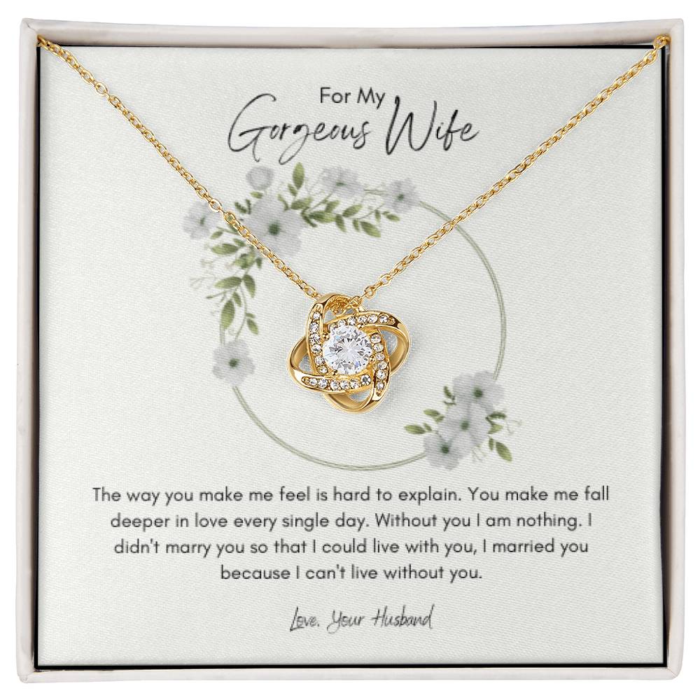 Love Knot Necklace - For My Gorgeous Wife