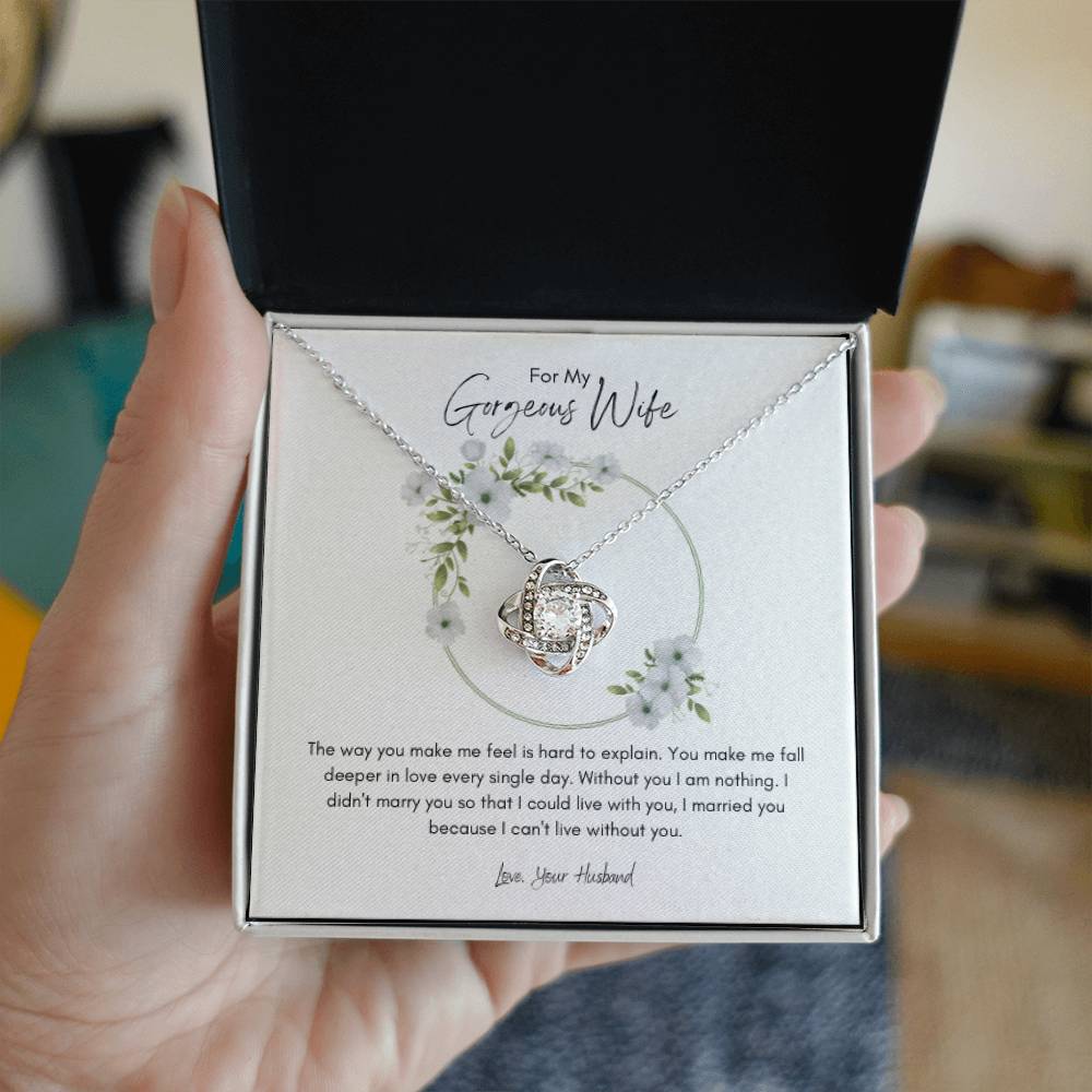 Love Knot Necklace - For My Gorgeous Wife