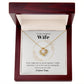 Love Knot Necklace - To My Gorgeous Wife