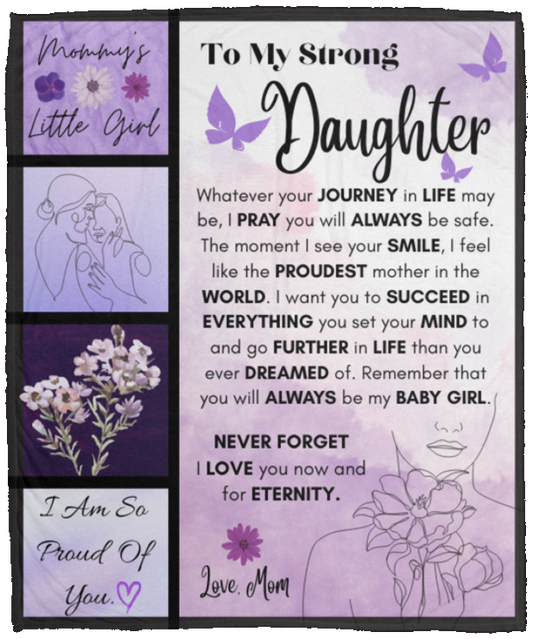 To My Strong Daughter Cozy Plush Fleece Blanket - 50x60