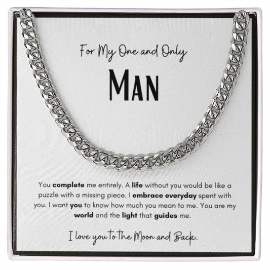 Cuban Link Chain - For My One And Only Man