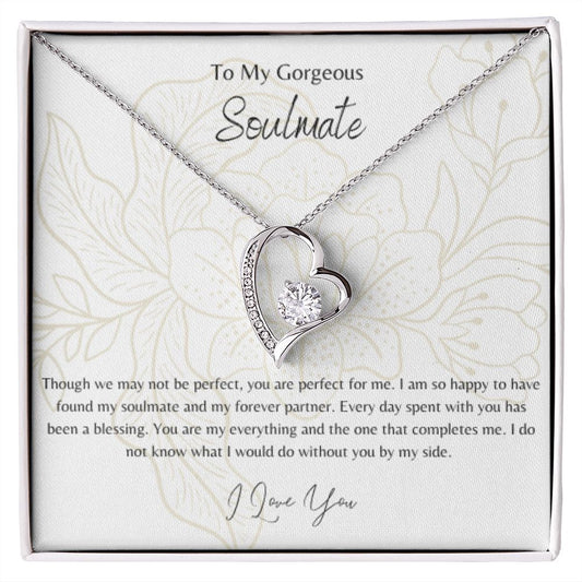 Forever Love Necklace - To My Gorgeous Soulmate